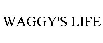 WAGGY'S LIFE