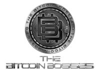 THE BITCOIN BOSSES THE BITCOIN BOSSES THE BITCOIN BOSSES BB