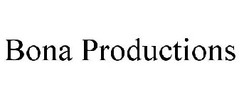 BONA PRODUCTIONS