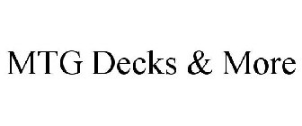 MTG DECKS & MORE