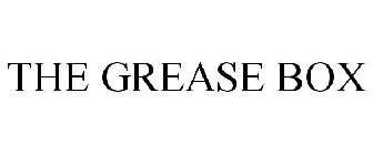 THE GREASE BOX