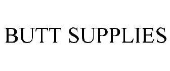 BUTT SUPPLIES