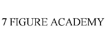 7 FIGURE ACADEMY