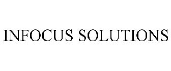 INFOCUS SOLUTIONS