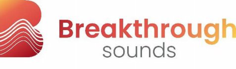 B BREAKTHROUGH SOUNDS