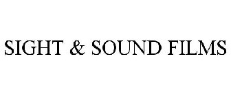 SIGHT & SOUND FILMS