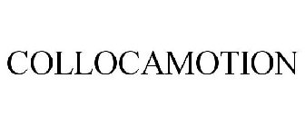 COLLOCAMOTION