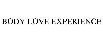 BODY LOVE EXPERIENCE