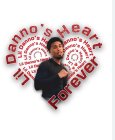 LIL DANNO'S HEART FOREVER