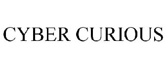 CYBER CURIOUS
