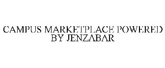 CAMPUS MARKETPLACE POWERED BY JENZABAR