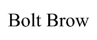 BOLT BROW