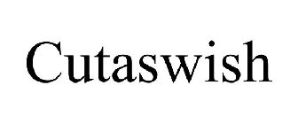 CUTASWISH