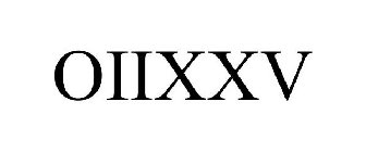 OIIXXV