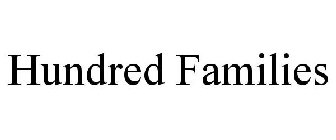 HUNDRED FAMILIES