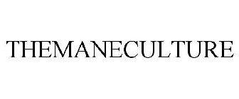 THEMANECULTURE