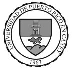 UNIVERSIDAD DE PUERTO RICO EN CAYEY 1967