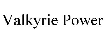 VALKYRIE POWER