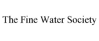 THE FINE WATER SOCIETY