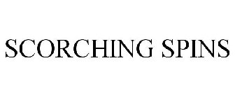 SCORCHING SPINS