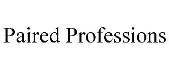 PAIRED PROFESSIONS