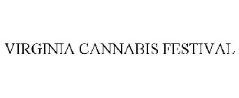 VIRGINIA CANNABIS FESTIVAL