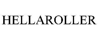HELLAROLLER