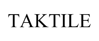 TAKTILE