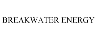 BREAKWATER ENERGY