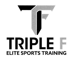 TF TRIPLE F ELITE SPORTS TRAINING