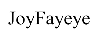 JOYFAYEYE