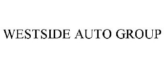 WESTSIDE AUTO GROUP