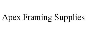 APEX FRAMING SUPPLIES