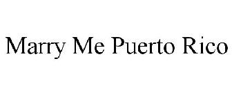 MARRY ME PUERTO RICO