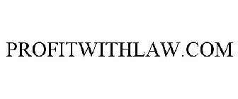 PROFITWITHLAW.COM