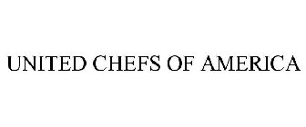 UNITED CHEFS OF AMERICA