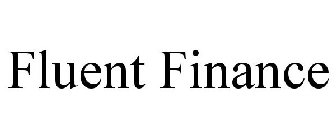 FLUENT FINANCE