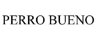 PERRO BUENO