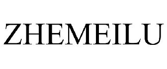 ZHEMEILU