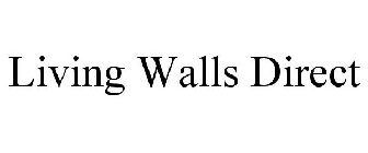 LIVING WALLS DIRECT