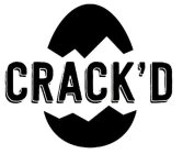 CRACK'D