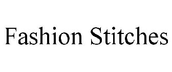 FASHION STITCHES