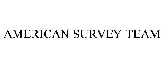 AMERICAN SURVEY TEAM