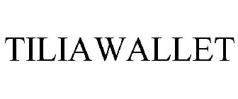 TILIAWALLET