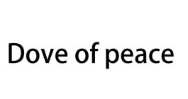 DOVE OF PEACE