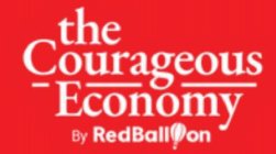 THE COURAGEOUS ECONOMY BY RED BALLOON