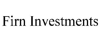 FIRN INVESTMENTS