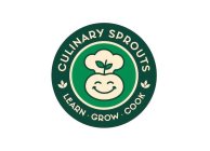 CULINARY SPROUTS LEARN· GROW· COOK