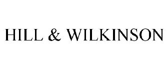 HILL & WILKINSON