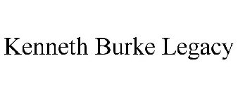 KENNETH BURKE LEGACY